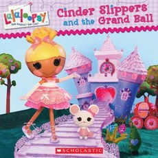 Cinder Slippers and the Grand Ball Paperback, Scholastic