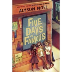Five Days of Famous Hardcover, Delacorte Press
