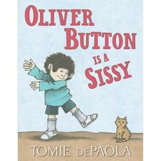 Oliver Button Is a Sissy Hardcover, Simon & Schuster Books for Young Readers