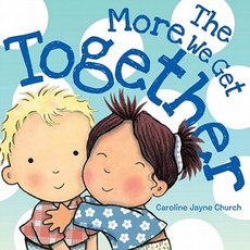 The More We Get Together Board Books, Cartwheel Books
