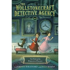 The Case of the Perilous Palace (the Wollstonecraft Detective Agency Book 4) Library Binding, Alfred A. Knopf Books for Young Readers