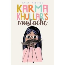 Karma Khullar's Mustache Hardcover, Simon & Schuster Books for Young Readers