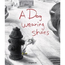 A Dog Wearing Shoes Library Binding, Schwartz & Wade Books