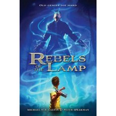 Rebels of the Lamp Book 1 Rebels of the Lamp Paperback, Disney-Hyperion