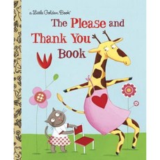 The Please and Thank You Book Hardcover, Golden Books