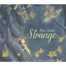 Wee Sister Strange Library Binding, Schwartz & Wade Books