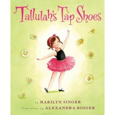Tallulah's Tap Shoes Hardcover, Clarion Books