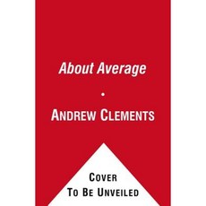 About Average Hardcover, Atheneum Books for Young Readers