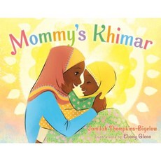 Mommy's Khimar Hardcover, Salaam Reads / Simon & Schuster Books for You