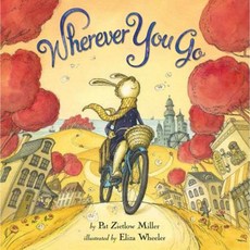 Wherever You Go Hardcover, Little, Brown Books for Young Readers