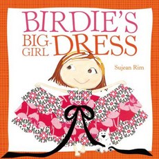 Birdie's Big-Girl Dress Hardcover, Little, Brown Books for Young Readers