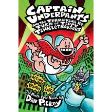 Captain Underpants and the Terrifying Return of Tippy Tinkletrousers Hardcover, Scholastic