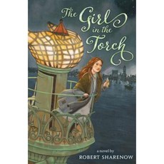 The Girl in the Torch Hardcover, Balzer & Bray/Harperteen