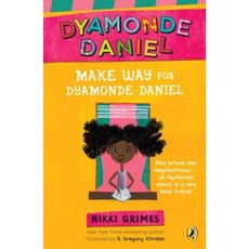 Make Way for Dyamonde Daniel Paperback, Puffin Books