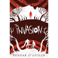 The Invasion (the Call Book 2) Hardcover, David Fickling Books