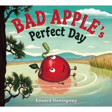 Bad Apple's Perfect Day Hardcover, G.P. Putnam's Sons Books for Young Readers
