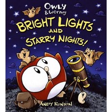 Owly & Wormy: Bright Lights and Starry Nights! Hardcover, Atheneum Books for Young Readers