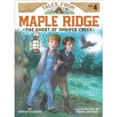 The Ghost of Juniper Creek Hardcover, Little Simon