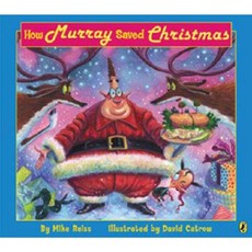 How Murray Saved Christmas Paperback, Puffin Books