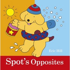 Spot's Opposites Board Books, Frederick Warne and Company