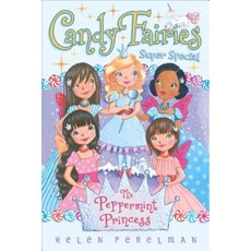 The Peppermint Princess: Super Special Hardcover, Aladdin Paperbacks