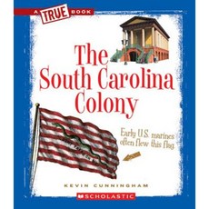 The South Carolina Colony Paperback, Scholastic