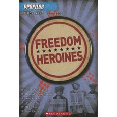 Profiles #4: Freedom Heroines Paperback, Scholastic Paperbacks