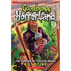 The Horror at Chiller House Paperback, Scholastic Paperbacks