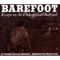 Barefoot: Escape on the Underground Railroad Paperback, Katherine Tegen Books