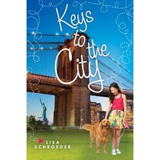 Keys to the City Hardcover, Scholastic Press