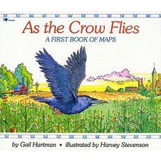 As the Crow Flies: A First Book of Maps Paperback, Aladdin Paperbacks