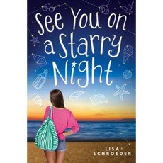 See You on a Starry Night Hardcover, Scholastic Press