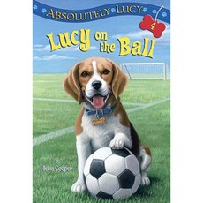 Lucy on the Ball Paperback, Random House Books for Young Readers