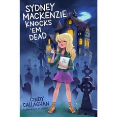 Sydney MacKenzie Knocks 'em Dead Paperback, Aladdin Paperbacks