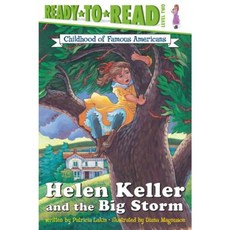 Helen Keller and the Big Storm: Childhood of Famous Americans Paperback, Aladdin Paperbacks