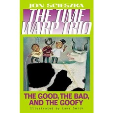 Time Warp Trio #3 :Good the Bad and the Goofy:, Penguin USA
