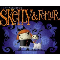 Skelly & Femur Hardcover, Simon & Schuster Books for Young Readers