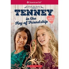 Tenney in the Key of Friendship (American Girl: Tenney Grant Book 2) Paperback, Scholastic Inc.