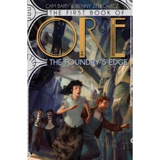 The Foundry's Edge Hardcover, Disney Press