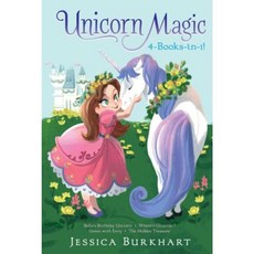 Unicorn Magic 4-Books-In-1!: Bella's Birthday Unicorn; Where's Glimmer?; Green with Envy; The Hidden Treasure Hardcover, Aladdin Paperbacks