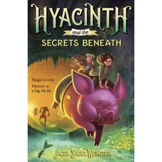 Hyacinth and the Secrets Beneath Paperback, Yearling Books