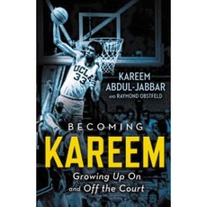 Becoming Kareem: Growing Up on and Off the Court Hardcover, Little, Brown Books for Young Readers