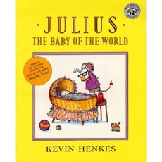 Julius the Baby of the World Paperback, Greenwillow Books