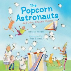 The Popcorn Astronauts: And Other Biteable Rhymes Hardcover, Margaret K. McElderry Books