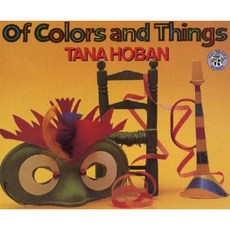 Of Colors and Things Paperback, Greenwillow Books