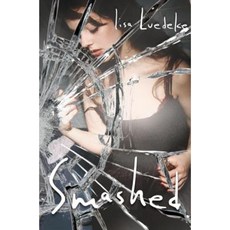 Smashed Hardcover, Margaret K. McElderry Books