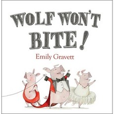 Wolf Won't Bite! Hardcover, Simon & Schuster Books for Young Readers