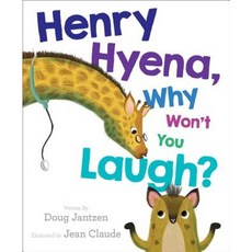 Henry Hyena Why Won't You Laugh? Hardcover, Aladdin Paperbacks