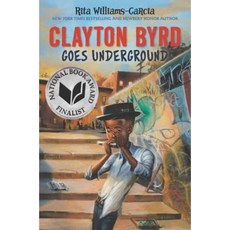 Clayton Byrd Goes Underground Hardcover, Amistad Press