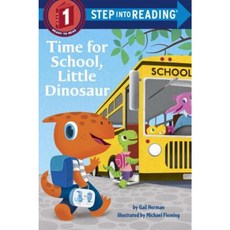Time for School Little Dinosaur Library Binding, Random House Books for Young Readers